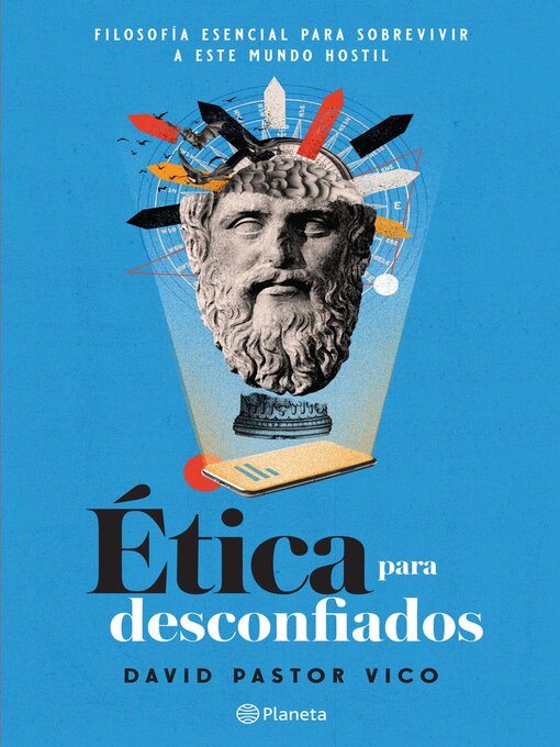 Title details for Ética para desconfiados by David Pastor Vico - Available
